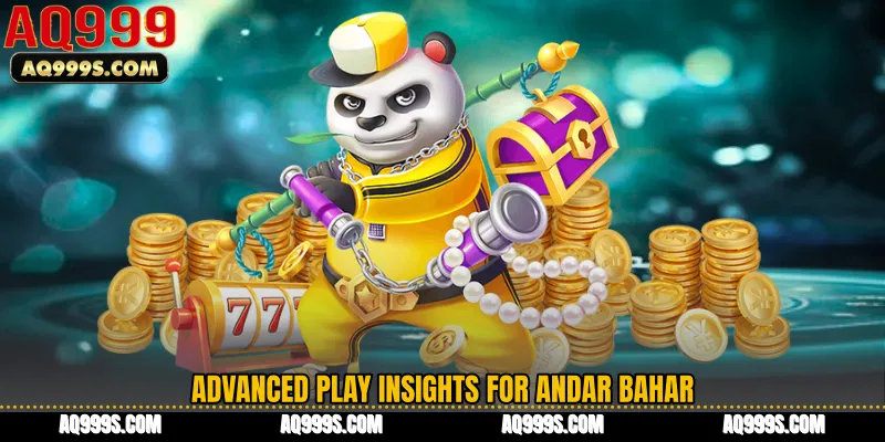 Advanced Play Insights for Andar Bahar