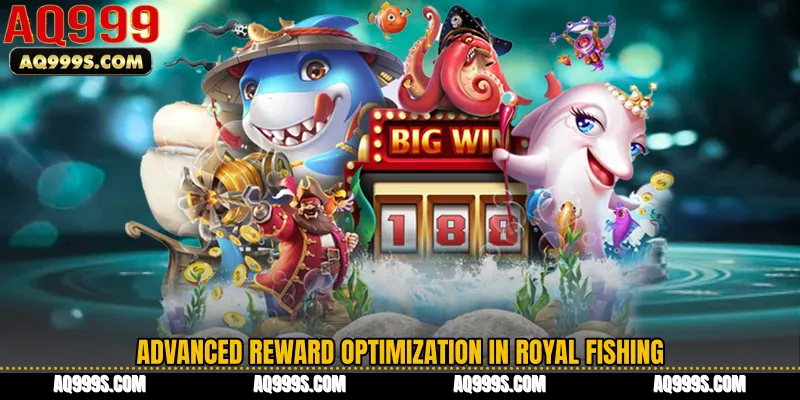 Advanced Reward Optimization in Royal Fishing