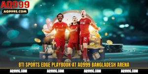 BTi Sports Edge Playbook at AQ999 Bangladesh Arena
