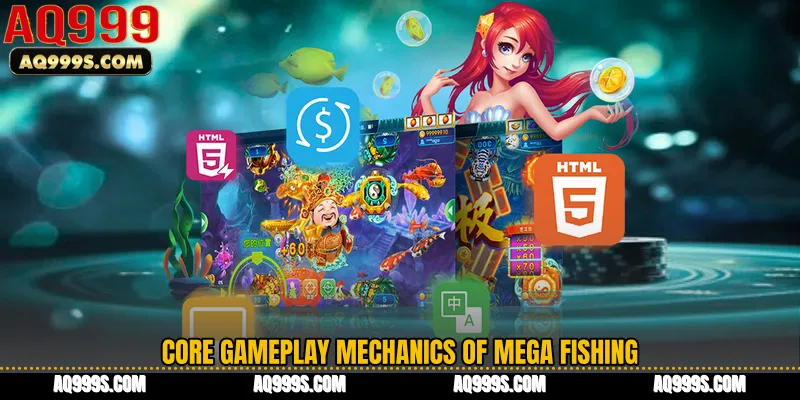 Core Gameplay Mechanics of Mega Fishing